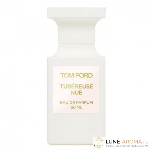 Tom Ford Tubereuse Nue